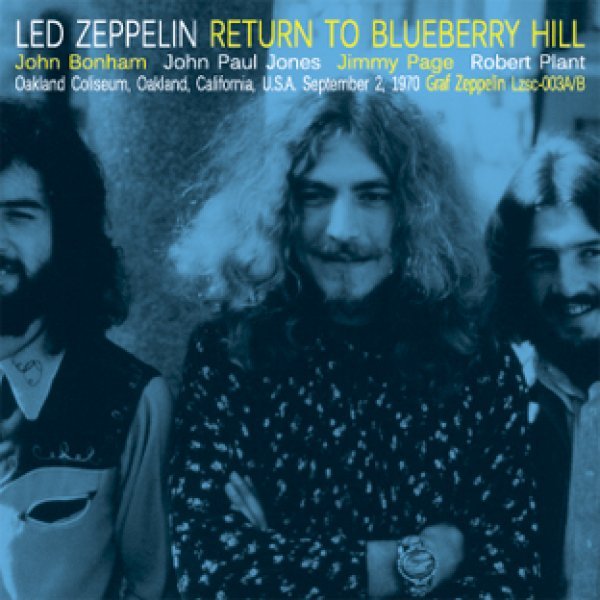 Photo1:  LED ZEPPELIN - RETURN TO BLUEBERRY HILL(2CD) [GRAF ZEPPELIN] (1)