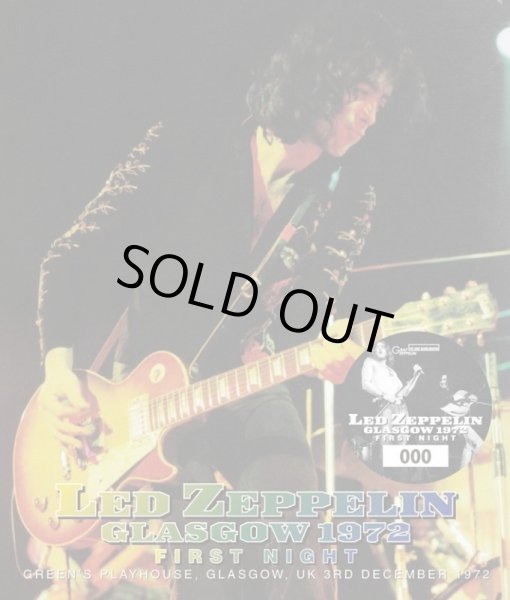 Photo1: LED ZEPPELIN - GLASGOW 1972: 1ST NIGHT(3CD) [GRAF ZEPPELIN]  ★★★STOCK ITEM / HOT SPRING SALE★★★ (1)