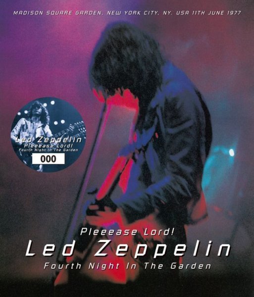 Photo1:  LED ZEPPELIN - Pleeease Lord!: FOURTH NIGHT IN THE GARDEN 4CD [GRAF ZEPPELIN] (1)
