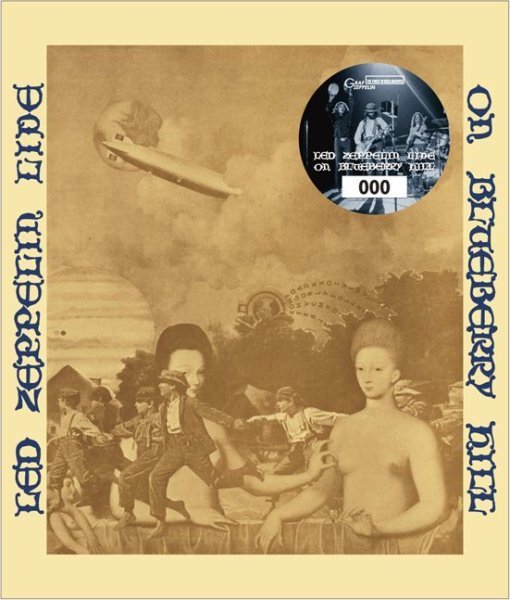 Photo1: LED ZEPPELIN - LIVE ON BLUEBERRY HILL 3CD [GRAF ZEPPELIN] ★★★STOCK ITEM / OUT OF PRINT ★★★ (1)