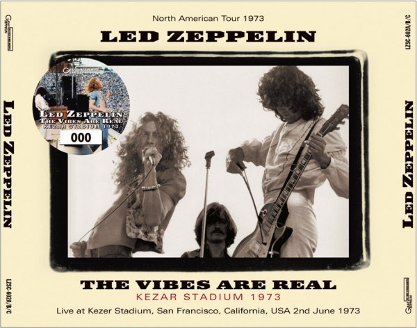 Photo1: LED ZEPPELIN - THE VIBES ARE REAL : KEZAR STADIUM 1973 3CD [GRAF ZEPPELIN] (1)