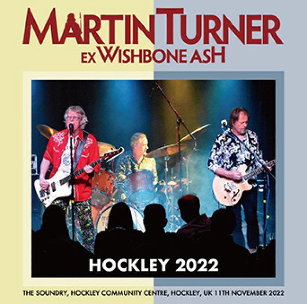 Photo1: MARTIN TURNER ex WISHBONE ASH - HOCKLEY 2022 2CDR [Uxbridge 1788] (1)