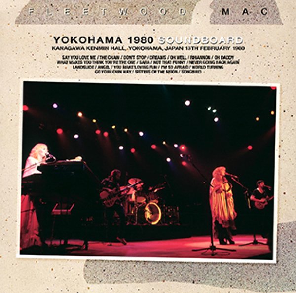 Photo1: FLEETWOOD MAC - YOKOHAMA 1980 SOUNDBOARD 2CDR [Uxbridge 1798] (1)