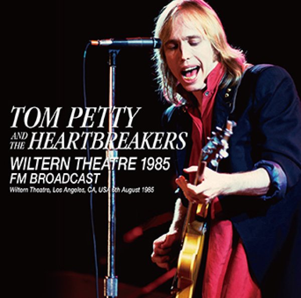 Photo1: TOM PETTY & THE HEARTBREAKERS - WILTERN THEATRE 1985 FM BROADCAST 2CDR [Uxbridge 1809] (1)