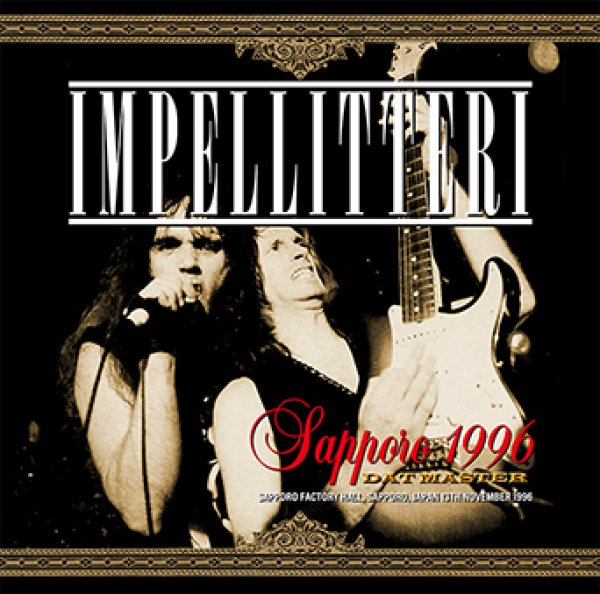 Photo1: IMPELLITTERI - SAPPORO 1996 DAT MASTER 2CDR [Shades 1668] (1)