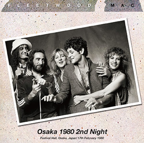 Photo1: FLEETWOOD MAC - OSAKA 1980 2ND NIGHT 2CDR [Uxbridge 1804] (1)