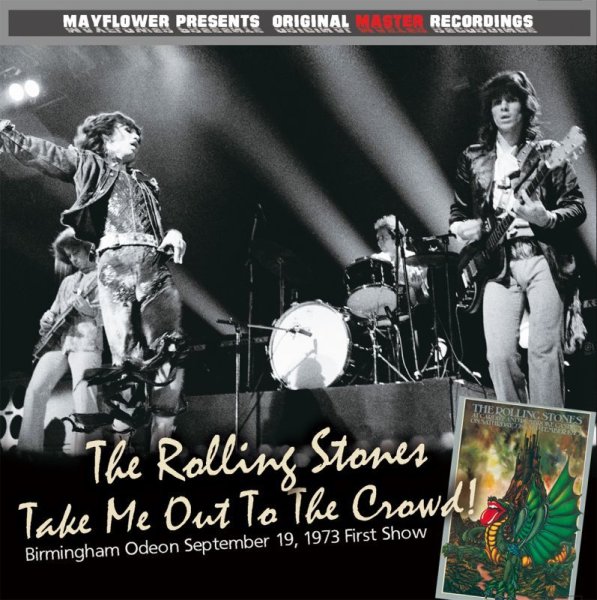 Photo1: THE ROLLING STONES - TAKE ME OUT TO THE CROWD CD [MAYFLOWER] (1)