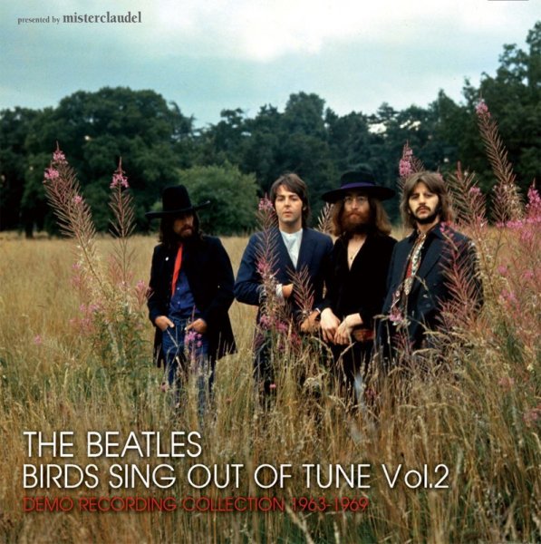 Photo1: THE BEATLES - BIRDS SING OUT OF TUNE VOL.2 CD [MISTERCLAUDEL] (1)