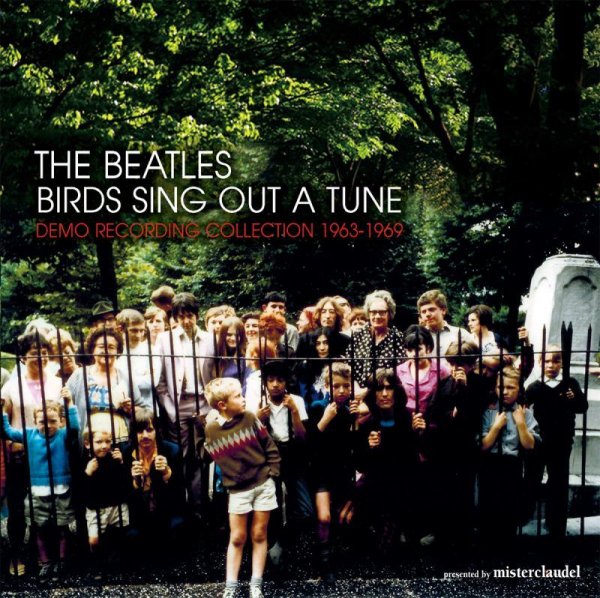 Photo1: THE BEATLES - BIRDS SING OUT OF TUNE CD [MISTERCLAUDEL] (1)