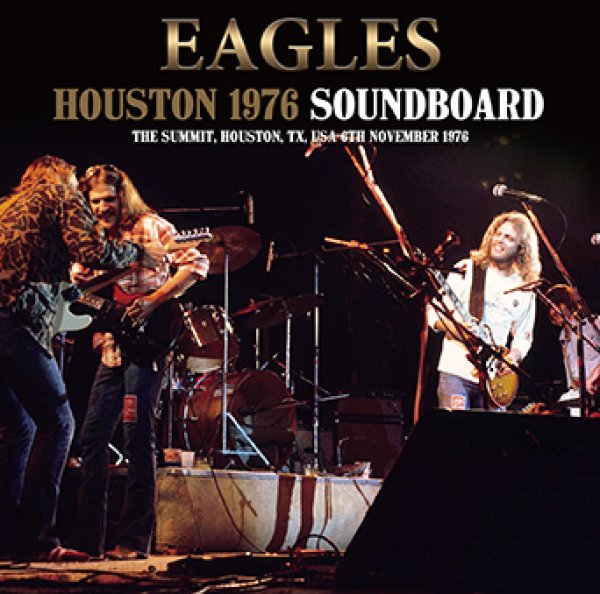Photo1: THE EAGLES - HOUSTON 1976 SOUNDBOARD 2CDR [Uxbridge 1844] (1)