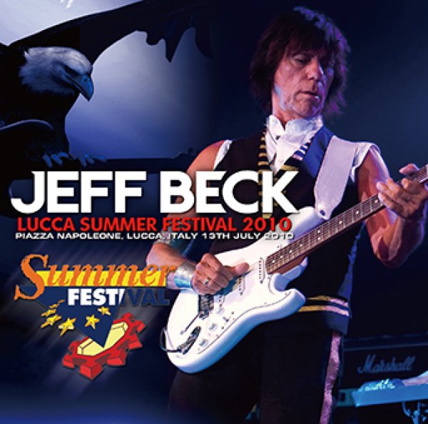 Photo1: JEFF BECK - LUCCA SUMMER FESTIVAL 2010 CDR [Uxbridge 1842] (1)