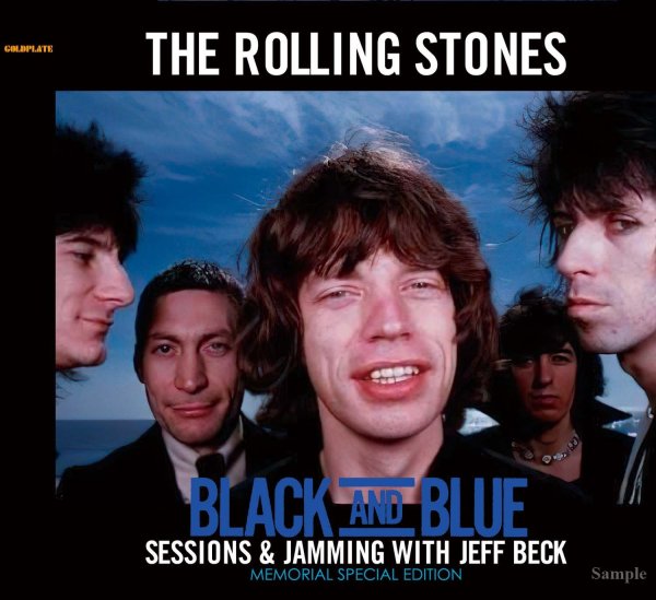 Photo1: THE ROLLING STONES - BLACK AND BLUE SESSIONS & JAMMING WITH JEFF BECK 2CD [GOLDPLATE] (1)