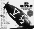 Photo1: LED ZEPPELIN - PERFORMED LIVE IN SEATTLE 1973 3CD [WENDY] (1)