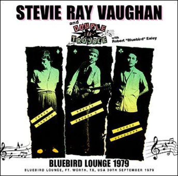 Photo1: STEVIE RAY VAUGHAN & DOUBLE TROUBLE - BLUEBIRD LOUNGE 1979 2CDR [Uxbridge 1868] (1)