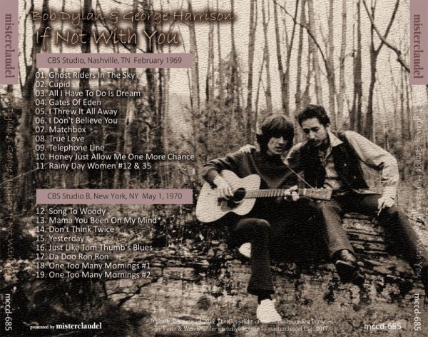 Photo2: BOB DYLAN & GEORGE HARRISON - IF NOT WITH YOU [MISTERCLAUDEL] (2)