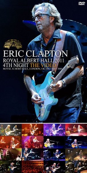 Photo1: ERIC CLAPTON - ROYAL ALBERT HALL 2011 4TH NIGHT: THE VIDEO DVDR [Uxbridge 1873] (1)