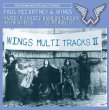 Photo1: PAUL McCARTNEY - WINGS MULTI TRACKS II 2CD [MISTERCLAUDEL] (1)