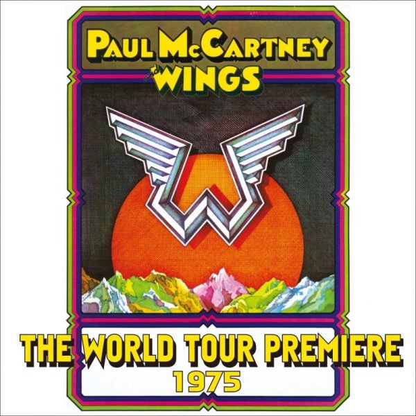 Photo1: PAUL McCARTNEY - THE WORLD TOUR PREMIERE 1975 CD [MISTERCLAUDEL] (1)
