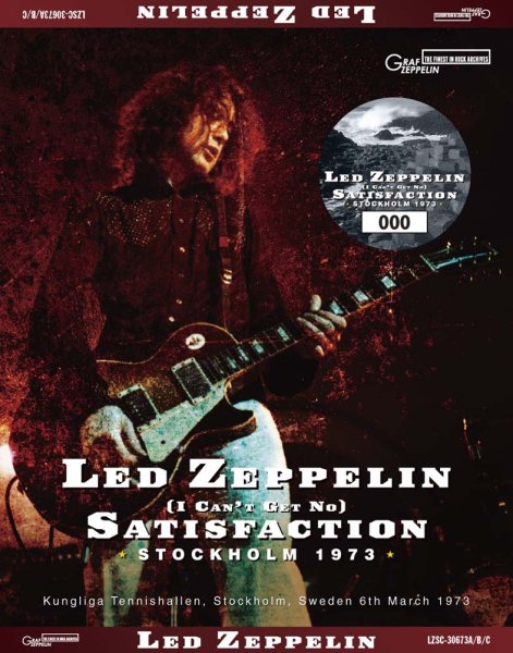 Photo1: LED ZEPPELIN - (I Can't Get No) SATISFACTION: STOCKHOLM 1973 3CD [GRAF ZEPPELIN] (1)