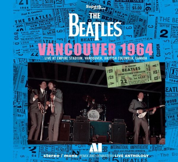 Photo1: THE BEATLES -  VANCOUVER 1964  AI - AUDIO COMPANION STEREO/MONO REMIX AND REMASTERS  LIVE ANTHOLOGY CD [Superb Premium] (1)
