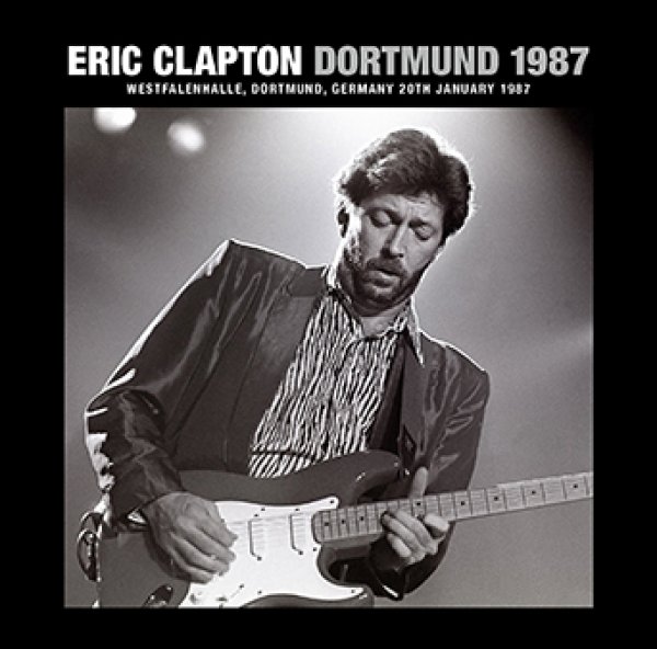 Photo1: ERIC CLAPTON - DORTMUND 1987 2CDR [ Uxbridge 1889] (1)