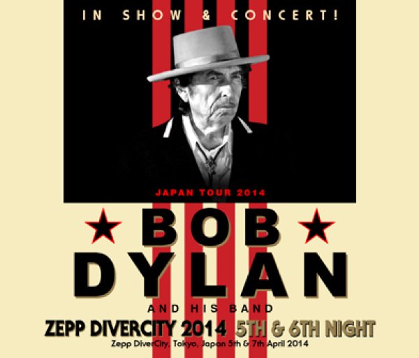 Photo1: BOB DYLAN - ZEPP DIVERCITY 2014: 5TH & 6TH NIGHT 4CDR (1)