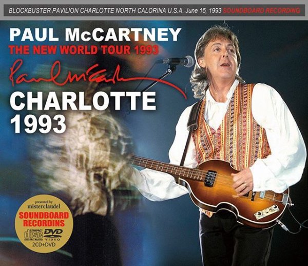 Photo1: PAUL McCARTNEY - CHARLOTTE 1993 2CD + DVD [MISTERCLAUDEL] (1)