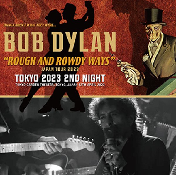 Photo1: BOB DYLAN - TOKYO 2023 2ND NIGHT 2CDR [Uxbridge 1915] (1)