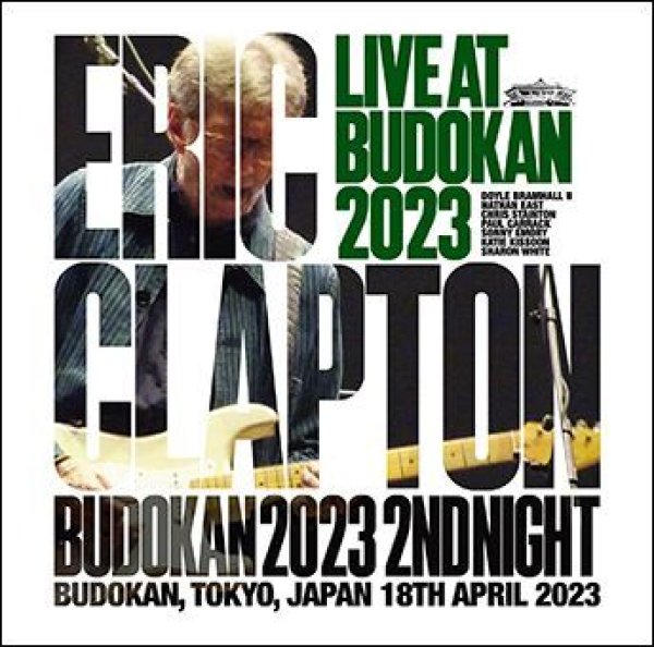 Photo1: ERIC CLAPTON - BUDOKAN 2023 2ND NIGHT 2CD [Tricone 217/218] (1)