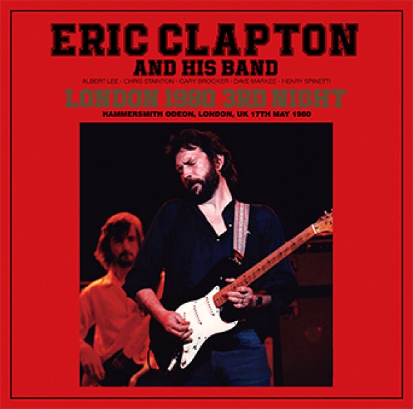 Photo1: ERIC CLAPTON - LONDON 1980 3RD NIGHT 2CD [Beano-124] (1)