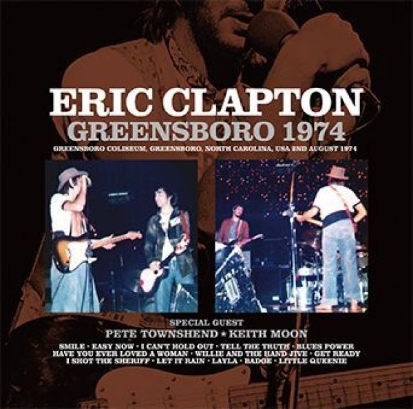 Photo1: ERIC CLAPTON - GREENSBORO 1974 2CD [Beano-181] (1)