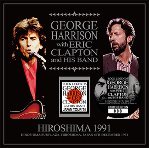 Photo1: GEORGE HARRISON WITH ERIC CLAPTON AND HIS BAND - HIROSHIMA 1991 2CD [Tricone 227/228] (1)