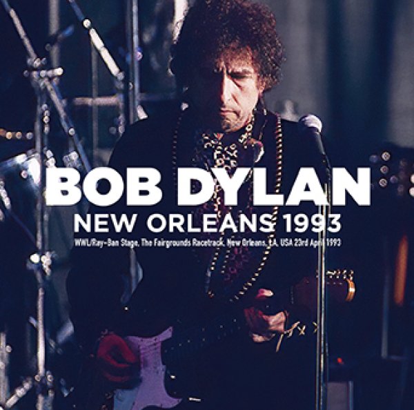 Photo1: BOB DYLAN - NEW ORLEANS 1993 2CDR [Uxbridge 1922] (1)