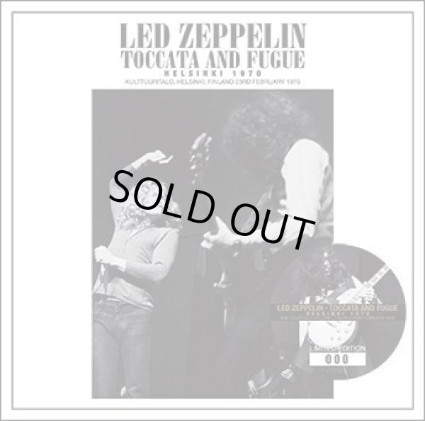 Photo1: LED ZEPPELIN － TOCCATA AND FUGUE: HELSINKI 1970 2CD ★★★STOCK ITEM / OUT OF PRINT / HOT SPRING SALE★★★ (1)