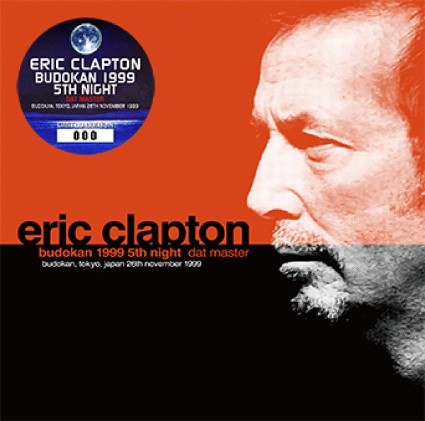 Photo1: ERIC CLAPTON - BUDOKAN 1999 5TH NIGHT: DAT MASTER 2CD [Tricone 235/236] (1)