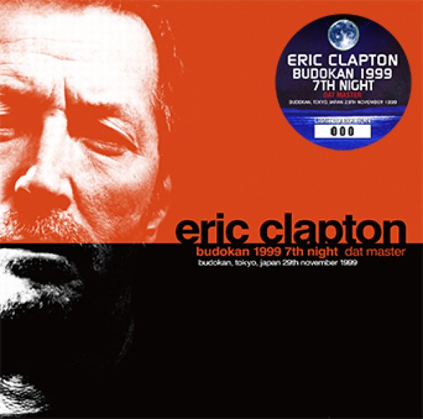 Photo1: ERIC CLAPTON - BUDOKAN 1999 7TH NIGHT: DAT MASTER 2CD [Tricone 239/240] (1)