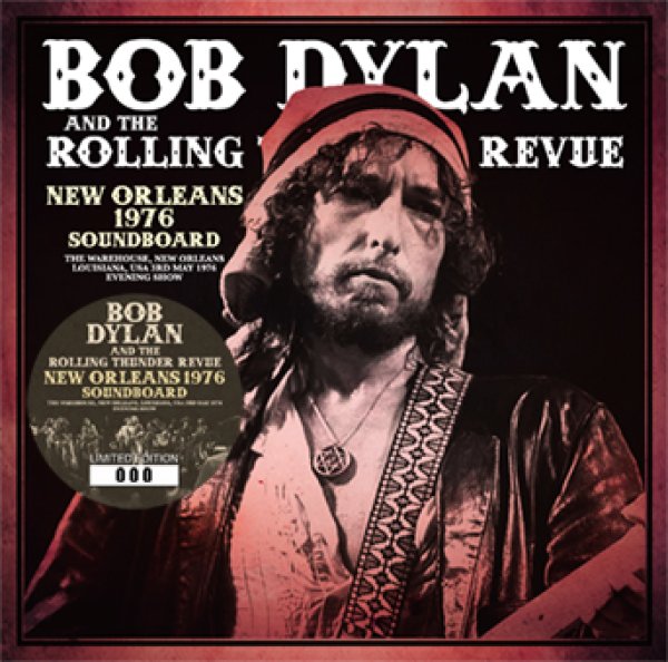 Photo1: BOB DYLAN & THE ROLLING THUNDER REVUE - NEW ORLEANS 1976 SOUNDBOARD 2CD [ZION-247] (1)