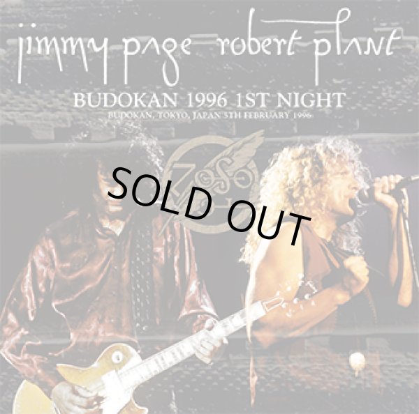 Photo1: JIMMY PAGE & ROBERT PLANT - BUDOKAN 1996 1ST NIGHT 2CD [Wardour-356] ★★★STOCK ITEM / OUT OF PRINT / SPECIAL PRICE★★★ (1)