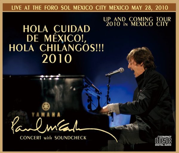 Photo3: PAUL McCARTNEY - HOLA CUIDAD DE MEXICO!, HOLA CHILANGOS!!! 3CD+2DVD  [PICCADILLY CIRCUS] (3)