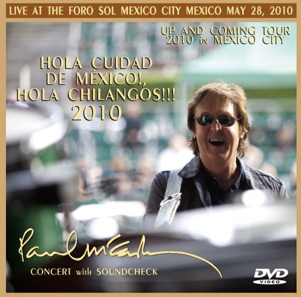 Photo5: PAUL McCARTNEY - HOLA CUIDAD DE MEXICO!, HOLA CHILANGOS!!! 3CD+2DVD  [PICCADILLY CIRCUS] (5)