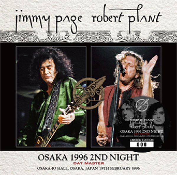 Photo1: JIMMY PAGE & ROBERT PLANT - OSAKA 1996 2ND NIGHT: DAT MASTER 2CD [Wardour-569] (1)