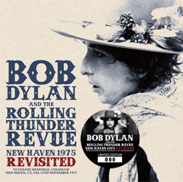 Photo1: BOB DYLAN & THE ROLLING THUNDER REVUE - NEW HAVEN 1975 REVISITED 2CD [ZION-253] (1)