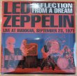 Photo1: LED ZEPPELIN - REFLECTION FROM THE DREAM 3CD  [TDOLZ] ★★★STOCK ITEM / OUT OF PRINT★★★ (1)