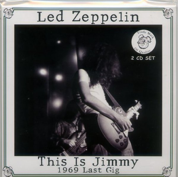 Photo1: LED ZEPPELIN - THIS IS JIMMY  2CD 100 Copies Only! [BOLESKINE / TARANTURA] ★★★STOCK ITEM / OUT OF PRINT / VERY RARE★★★ (1)