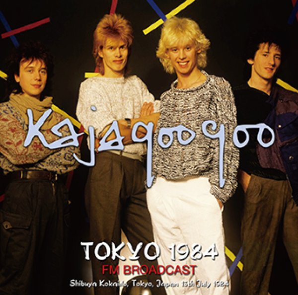 Photo1: KAJAGOOGOO - TOKYO 1984 FM BROADCAST CDR [Uxbridge 2011] (1)