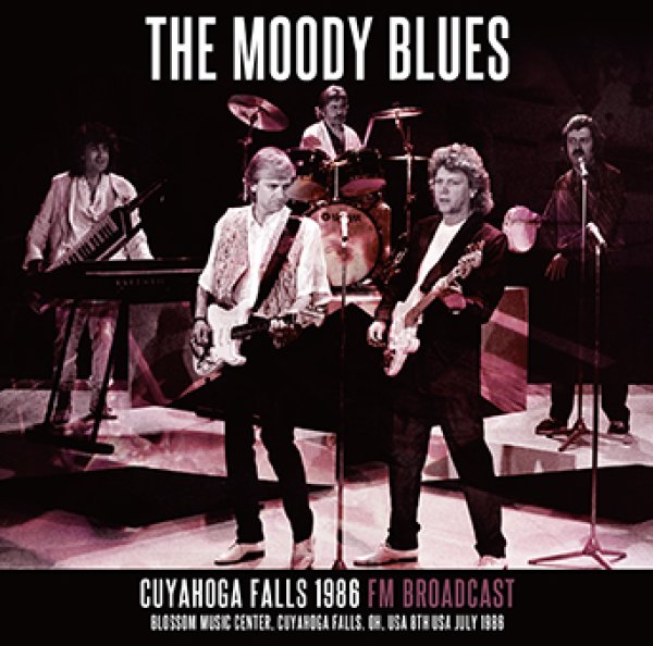 Photo1: THE MOODY BLUES - CUYAHOGA FALLS 1986 FM BROADCAST CDR [Amity 730] (1)