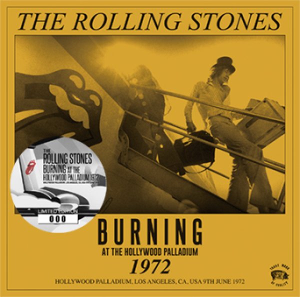 Photo1: THE ROLLING STONES - BURNING AT THE HOLLYWOOD PALLADIUM 1972 CD ★★★STOCK ITEM / OUT OF PRINT / RARE★★★ (1)