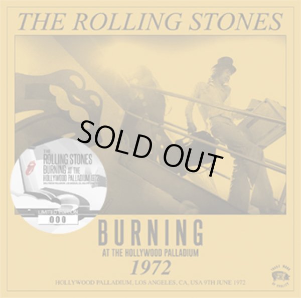 Photo1: THE ROLLING STONES - BURNING AT THE HOLLYWOOD PALLADIUM 1972 CD ★★★STOCK ITEM / OUT OF PRINT / RARE★★★ (1)