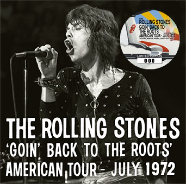 Photo1: THE ROLLING STONES - GOIN' BACK TO THE ROOTS AMERICAN TOUR - JULY 1972: 2023 TRANSFER CD (1)