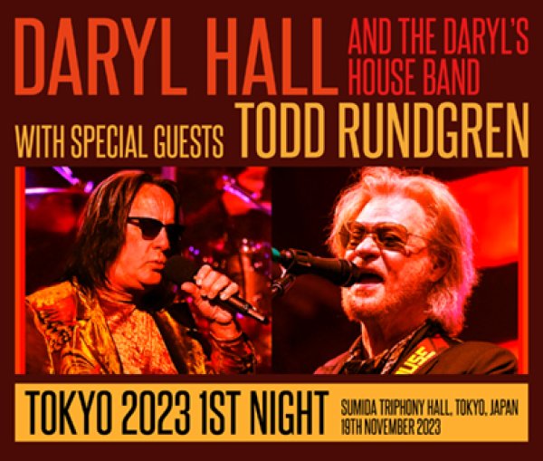 Photo1: DARYL HALL / TODD RUNDGREN - TOKYO 2023 1ST NIGHT 3CDR [Uxbridge 2060] (1)